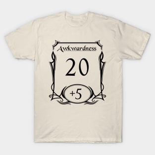 DnD Stat Awkwardness - Black T-Shirt